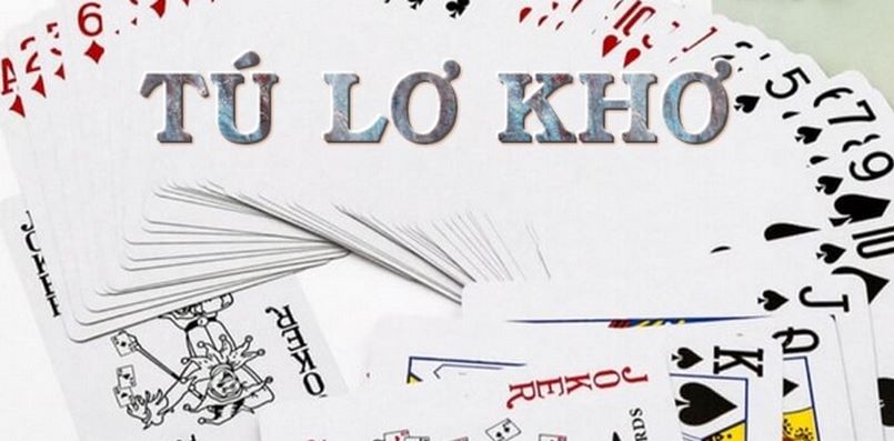 Cách Chơi Tú Lơ Khơ
